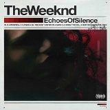 The Weeknd - Echoes Of Silence (Vinyl)